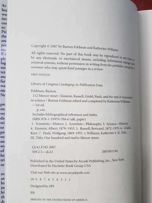 112 Mercer Street Einstein Russell Gödel Pauli and the end of innocence in science by Burton Feldma