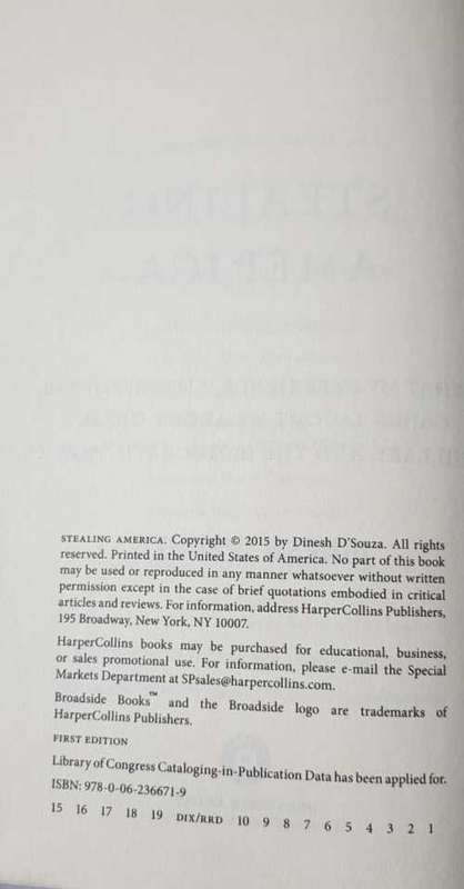 Stealing America by Dinesh DSouza   First Edition hardcover
