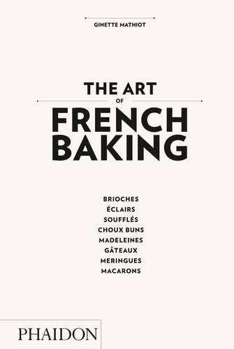 THE FRENCH ART OF BAKING