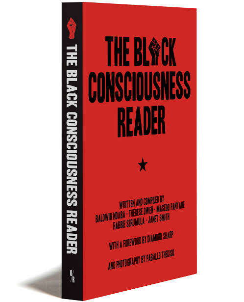 The Black Consciousness Reader