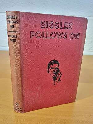 W.E. Johns Biggles Follows On
