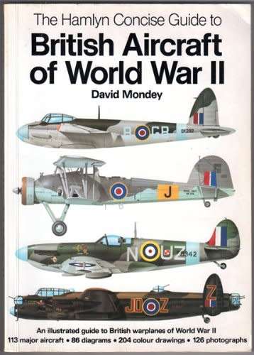 BRITISH AIRCRAFT OF WORLD WAR II RAF