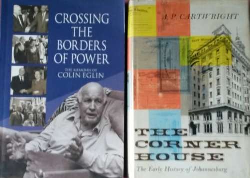 Crossing the Borders of Power Colin Eglin  Signed