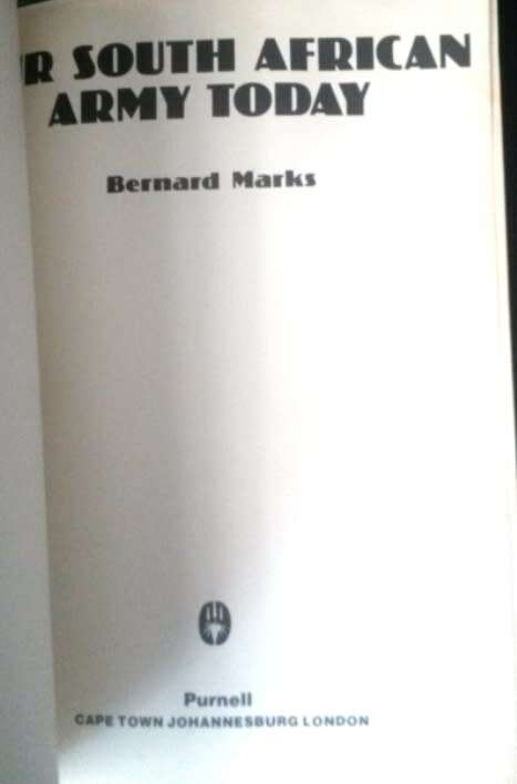 Our South African Army Today by Bernard Marks AND Aircraft of the South African Defence Force 1976