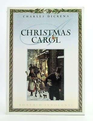 A Christmas Carol by Charles Dickens, Illustrated by Roberto Innocenti