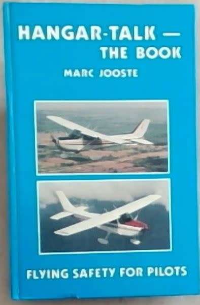 Hangar Talk  The Book MARC JOOSTE