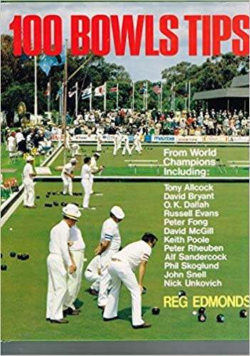 100 Bowls Tips by Reg Edmonds