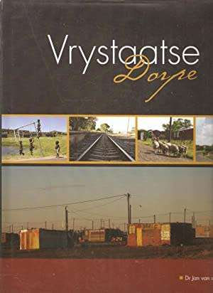 Vrystaatse Dorpe deur Dr Jan van der Merwe