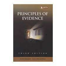 Principles of Evidence Schwikkard, PJ / Van der Merwe, S.