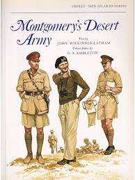 WW2 Montgomery`s Desert Army, Men at Arms