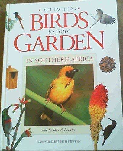 Birds ATTRACTING BIRDS TO YOUR GARDEN Birds