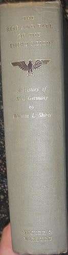 The Rise and Fall of the Third Reich William L. Shirer