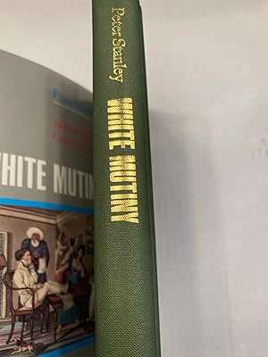 White Mutiny by Peter Stanley First Edition