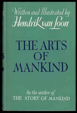 The Arts of Mankind Hendrik Willem van Loon 1938
