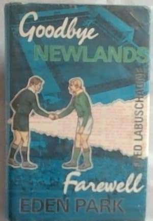 Good-bye Newlands Farewell Eden Park First Edition 1974 RUGBY