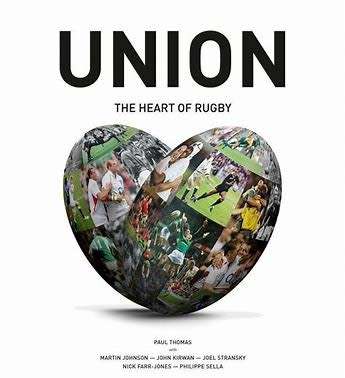 Union The Heart of Rugby