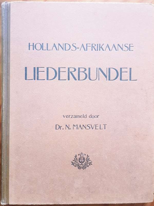 AFRIKAANS LIEDERSBUNDEL Afrikaans kultuur