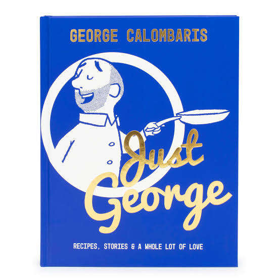 George Calombaris JUST GEORGE Cookbook