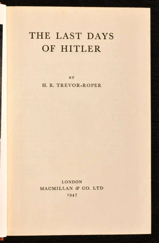 The Last Days Of Hitler H R Trevor