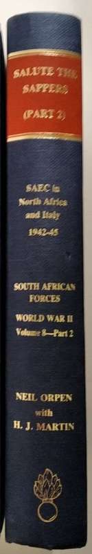 South African Forces World War II Volume VIII Salute The Sappers Part 2