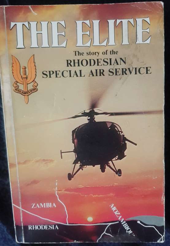 THE ELITE THE STORY OF THE RHODESIAN SPECIAL AIR SERVICE
