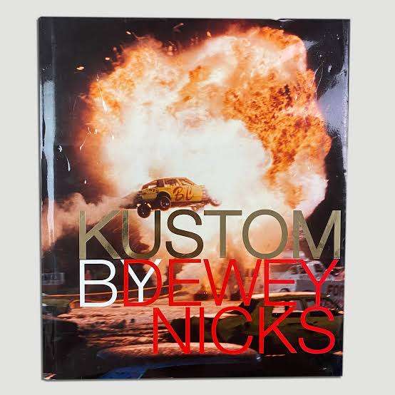Art Photography Kustom by Dewey Nicks