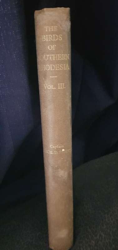 Birds of Southern Rhodesia Volume 3