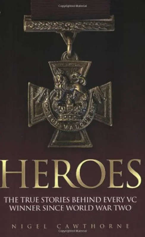 MEDALS HEROES VICTORIA CROSS