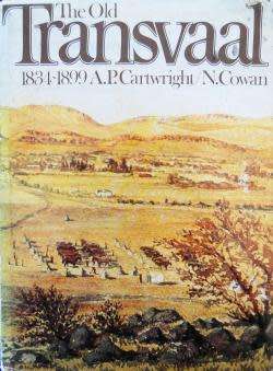 Africana The Old Transvaal 1834-1899 Africana