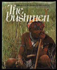 Bushmen The Bushmen Alf Johnson The Bushmen Africana