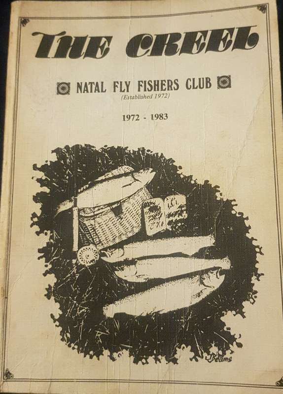 THE CREEK Fly fishing Natal Fly Fishers Club 1972 -1983 Collection of publications  fishing trout Fl