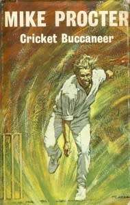 Cricket Mike Proctor Cricket Buccaneer