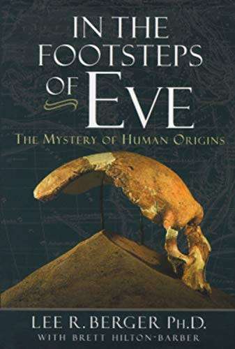 In the Footsteps of Eve The Mystery of Human Origins