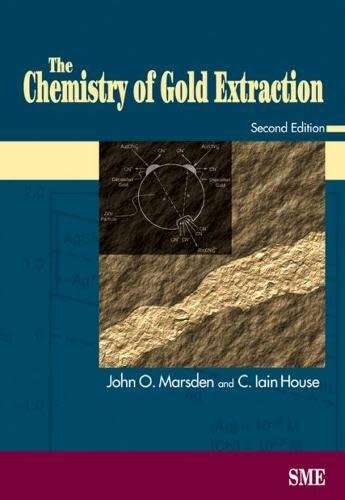 Chemistry Gold Extraction by John Marsden