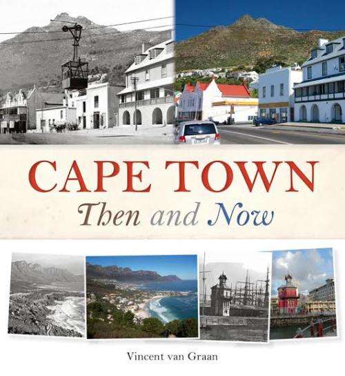 Cape Town Then and Now Hardcover Signed