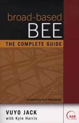Broad-based BEE  Book by Vuyo Jack