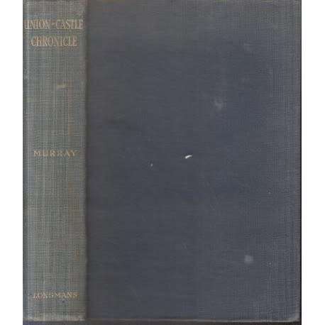 Union Castle Chronicle 1853-1953