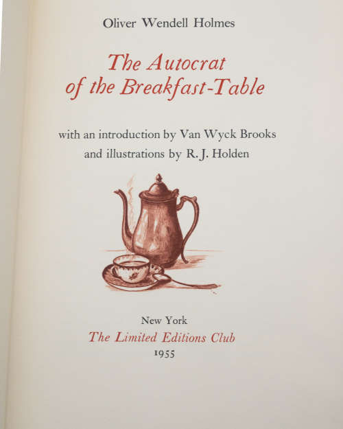 The Autocrat of the Breakfast Table (Signed Limited Edition)