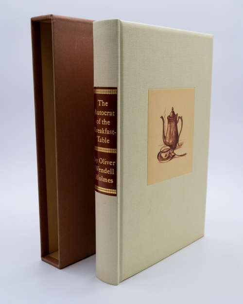 The Autocrat of the Breakfast Table (Signed Limited Edition)