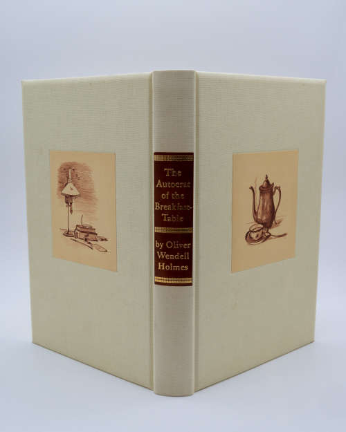 The Autocrat of the Breakfast Table (Signed Limited Edition)