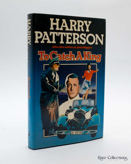 To Catch a King by Harry Patterson (Aka Jack Higgins)
