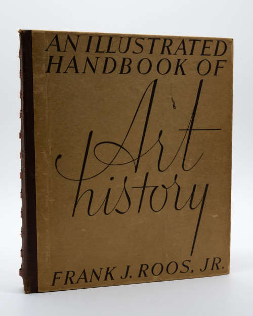 An Illustrated Hand Book of Art History by Roos, Frank jr