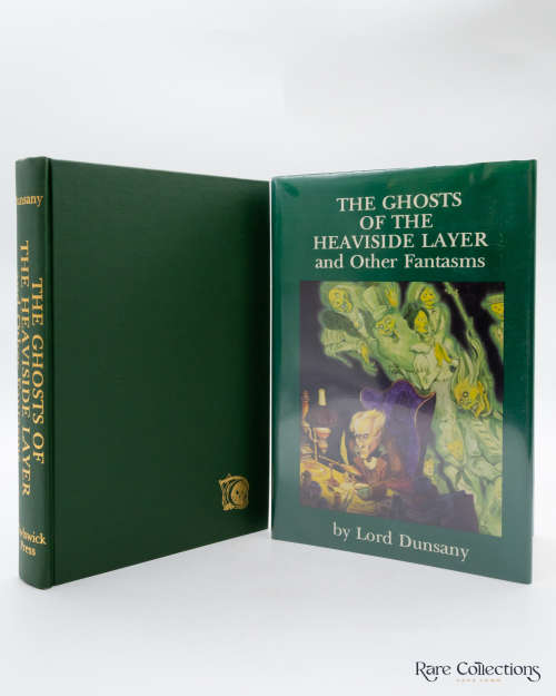 The Ghost of the Heaviside Layer and Other Fantasms by Dunsany, Lord