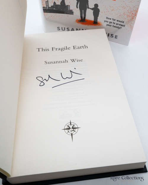 This Fragile Earth by Susannah Wise (Signed Copy)