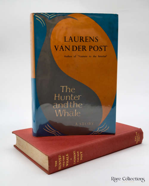 The Hunter And The Whale by Van Der Post, Laurens