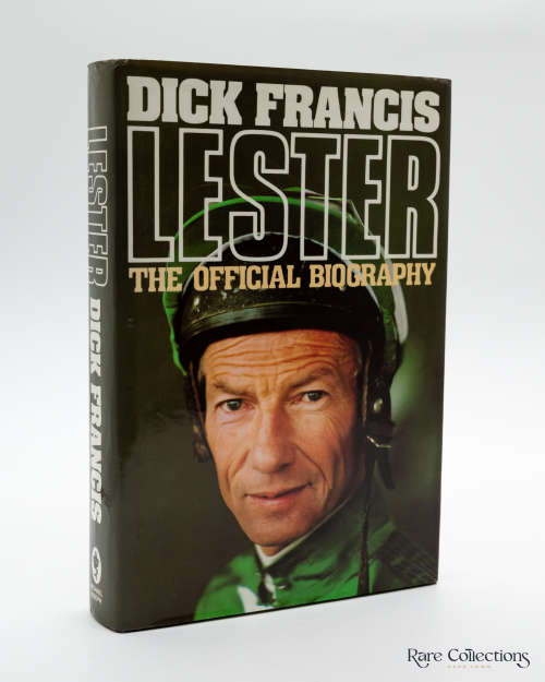 Lester - the Official Biography by Dick Francis (Signed)