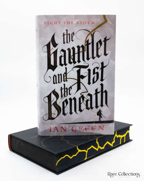 The Gauntlet and the Fist Beneath by Ian Green (July 2021 Goldsboro GSFF) Book 1 the Rotstorm