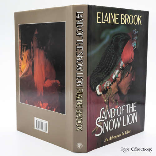 Land Of The Snow Lion - An Adventure in Tibet by Brook, Elaine