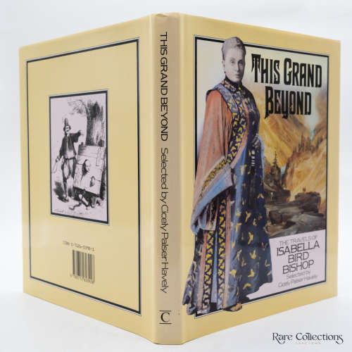 This Grand Beyond - The Travels of Isabella Bird Bishop