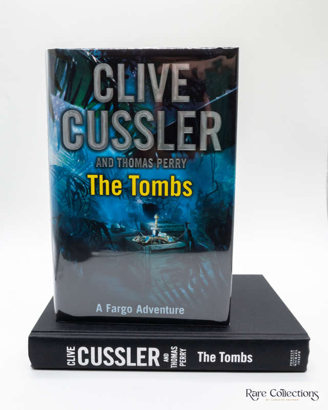 The Tombs (#4 Fargo Adventure) by Clive Cussler and Thomas Perry